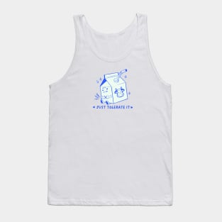 Tolerate that lactose baby! (front and back) Tank Top